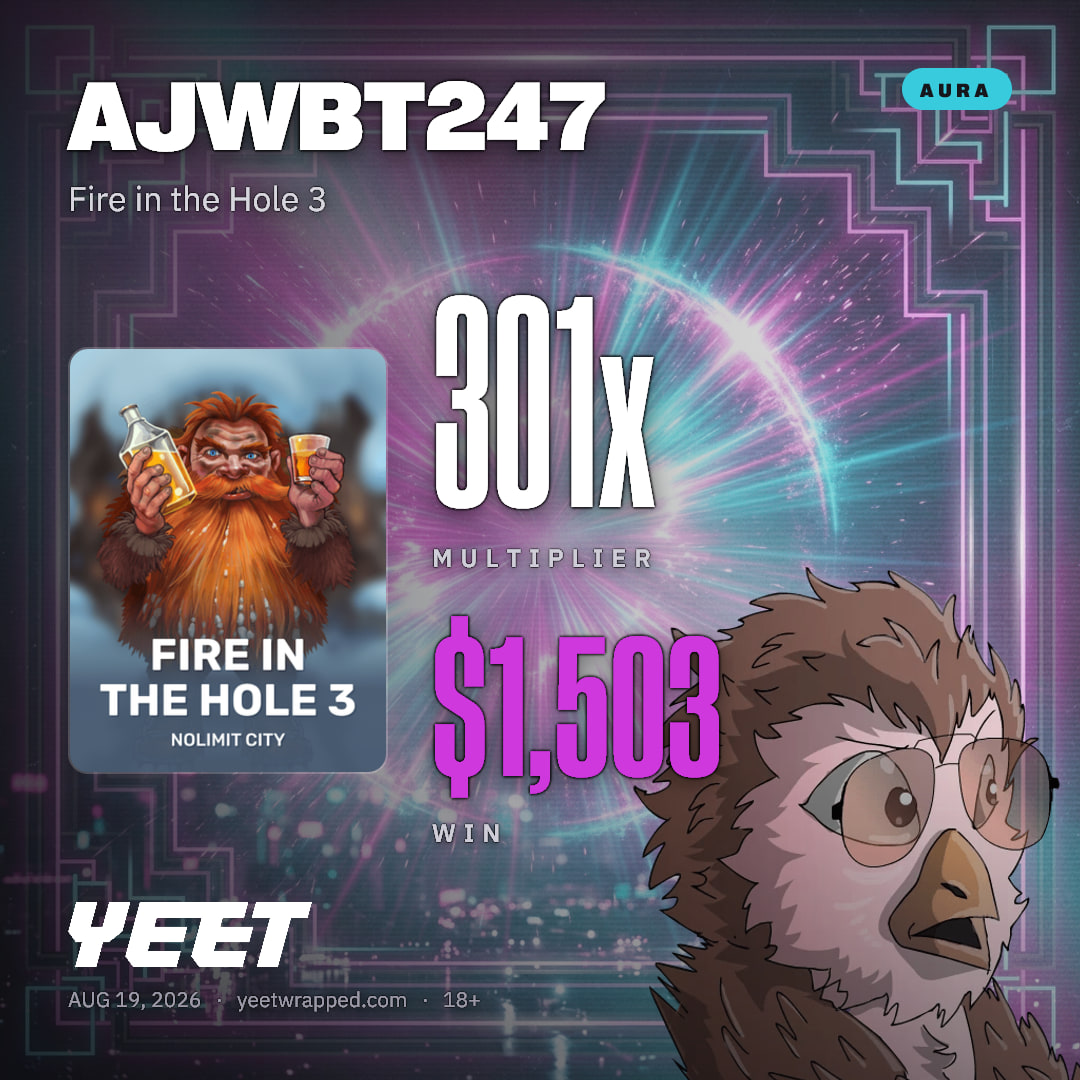 AJWBT247 hit 300.5x on Fire in the Hole 3