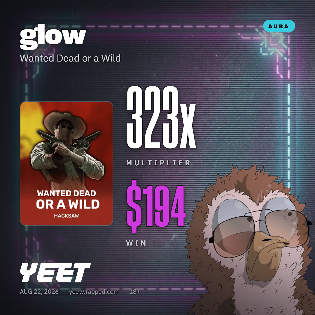 glow hit 322.5x on Wanted Dead or a Wild