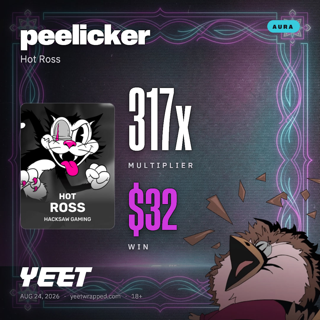 peelicker hit 317.2x on Hot Ross