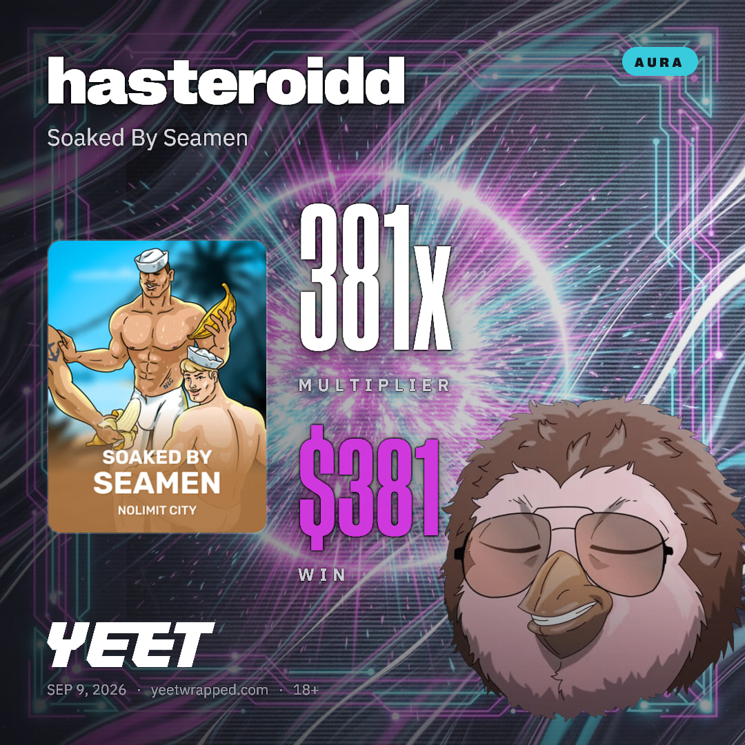 hasteroidd hit 381.4x on Soaked By Seamen