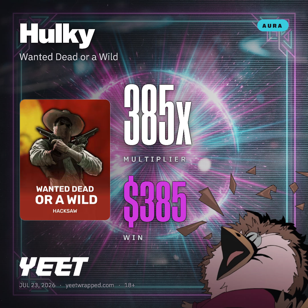 Hulky hit 385x on Wanted Dead or a Wild