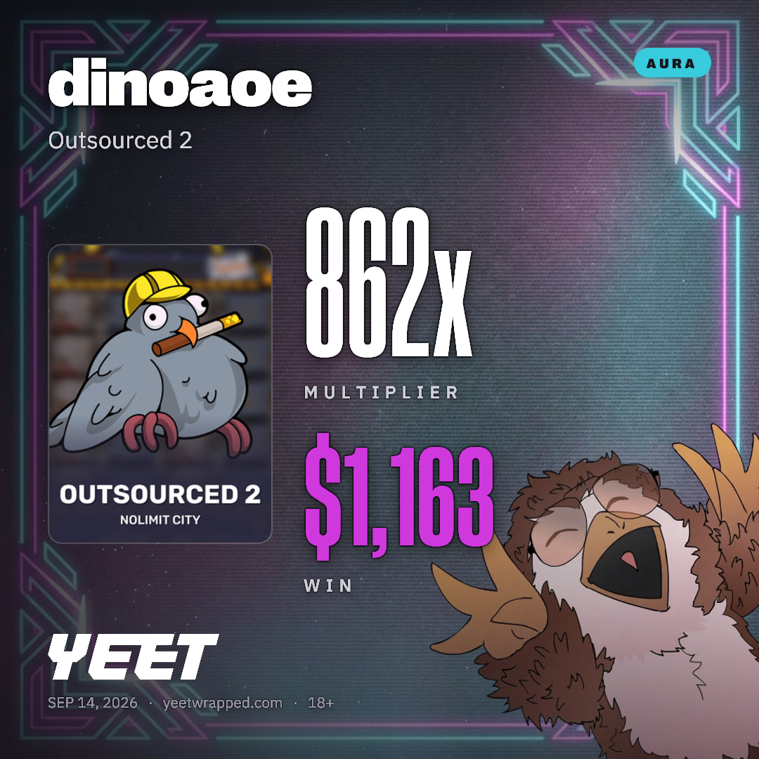 dinoaoe hit 861.8x on Outsourced 2