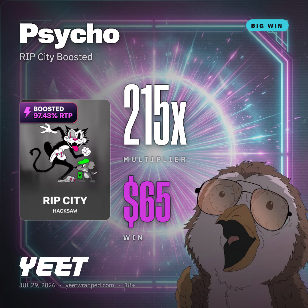 Psycho hit 215.1x on RIP City Boosted