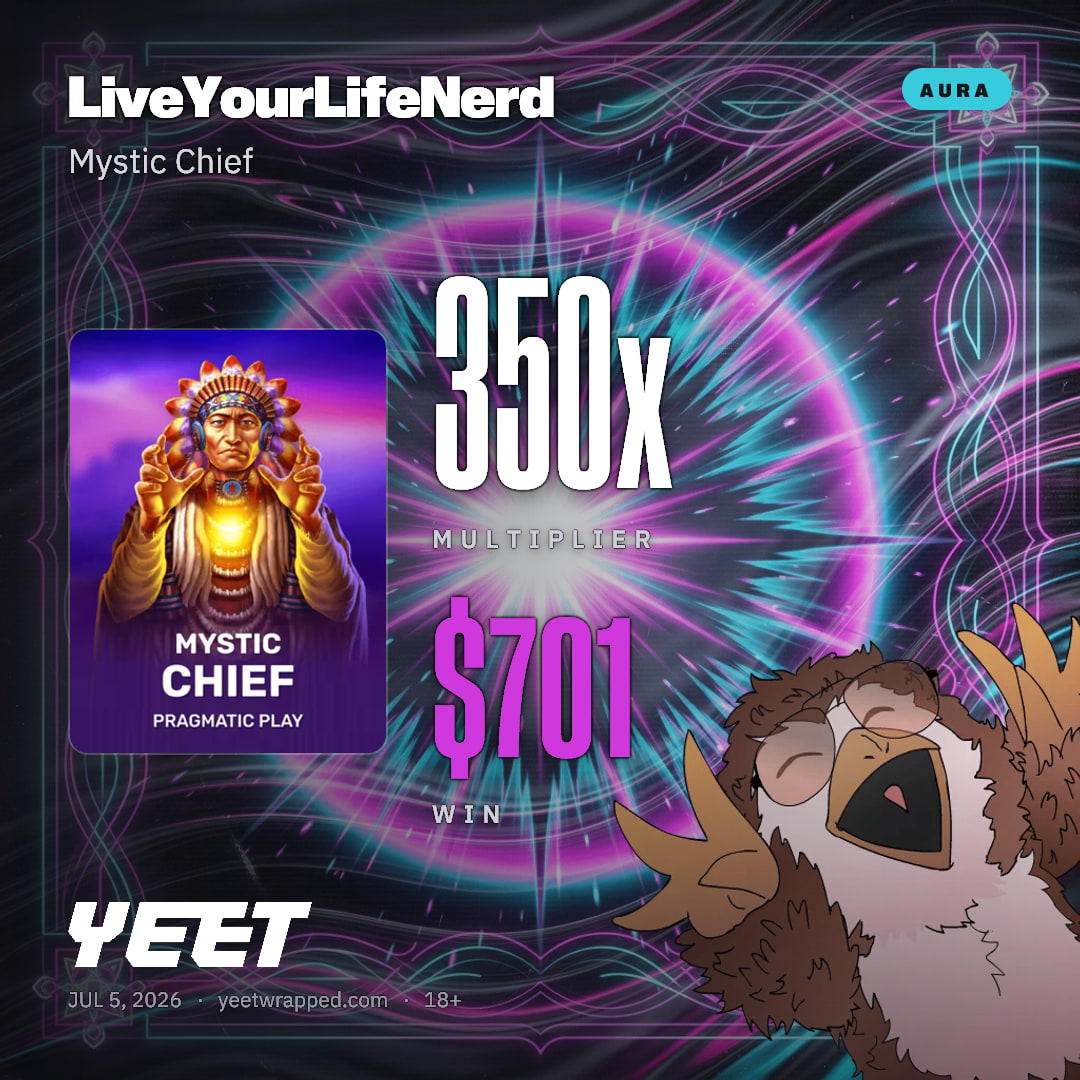 LiveYourLifeNerd hit 350.4x on Mystic Chief