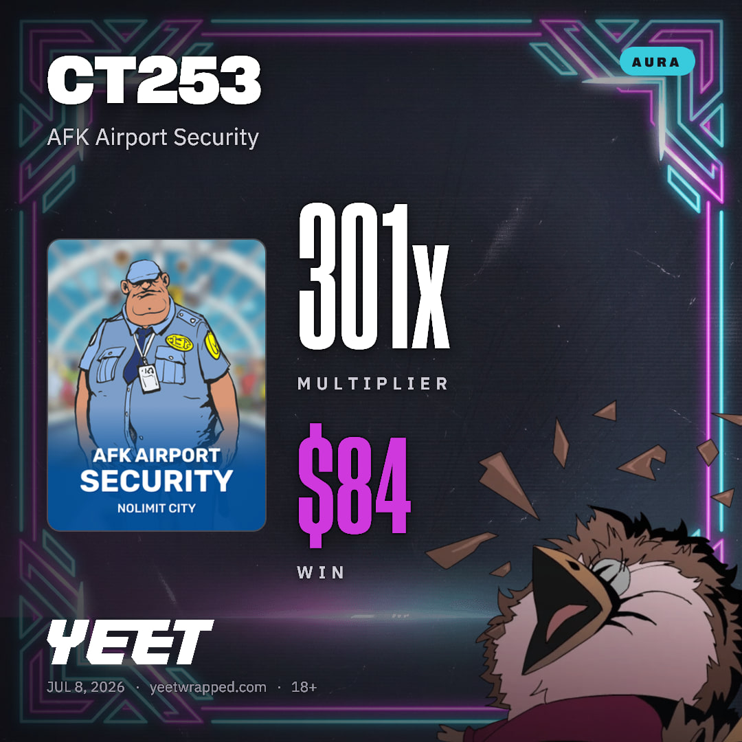CT253 hit 300.8x on AFK Airport Security