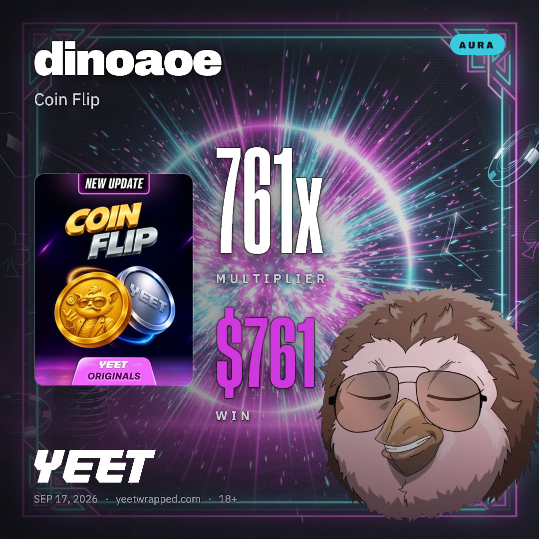 dinoaoe hit 760.6x on Coin Flip