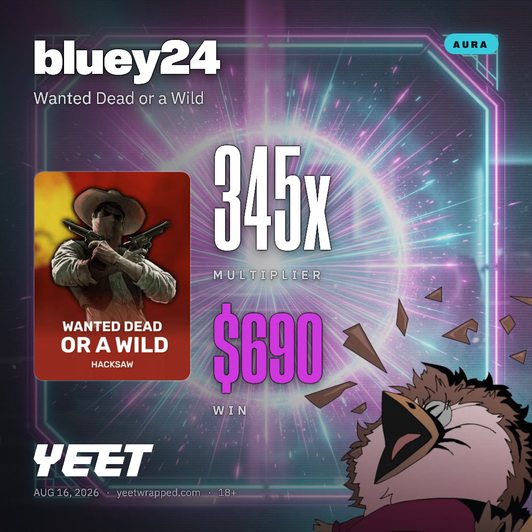 bluey24 hit 345.2x on Wanted Dead or a Wild
