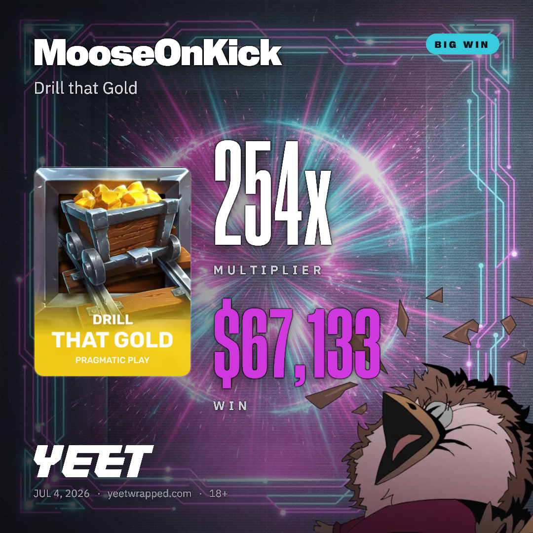 MooseOnKick hit 254.2x on Drill that Gold