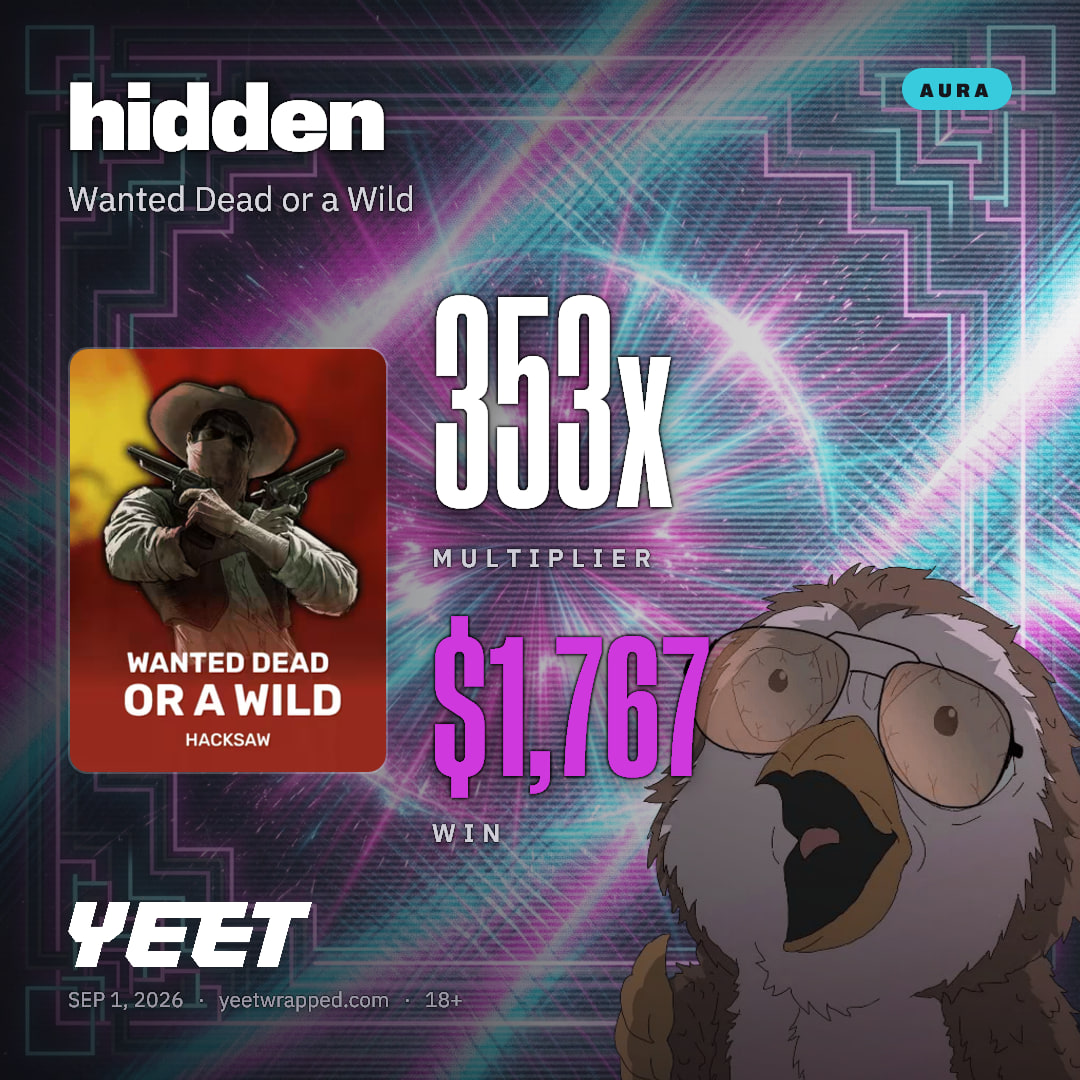 hidden hit 353.3x on Wanted Dead or a Wild