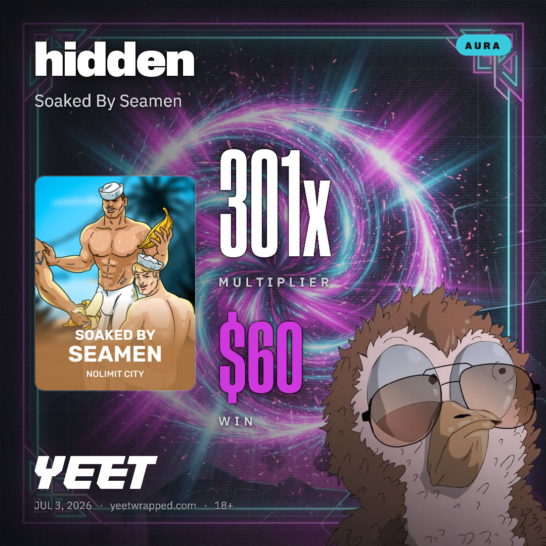 hidden hit 300.7x on Soaked By Seamen