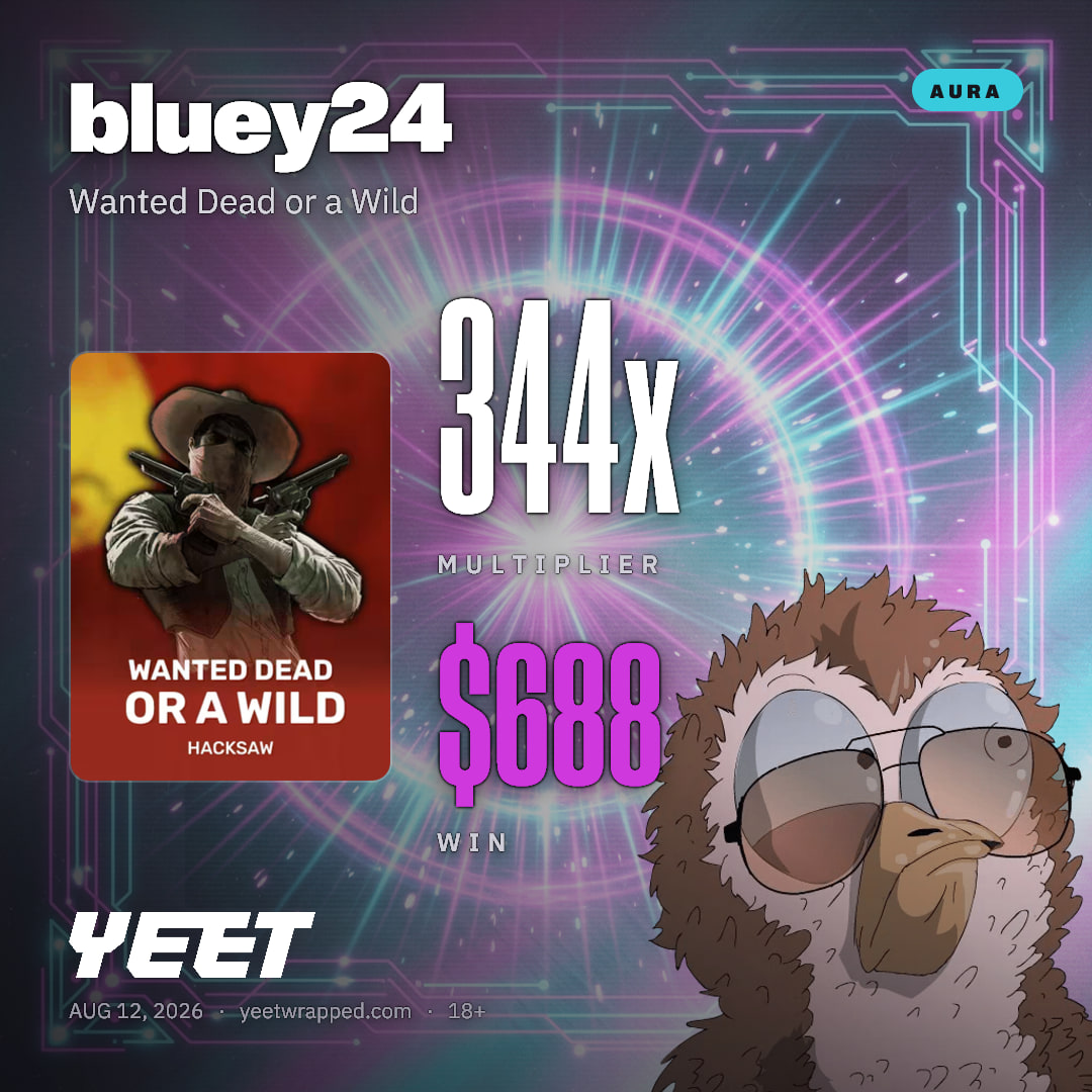 bluey24 hit 344.2x on Wanted Dead or a Wild