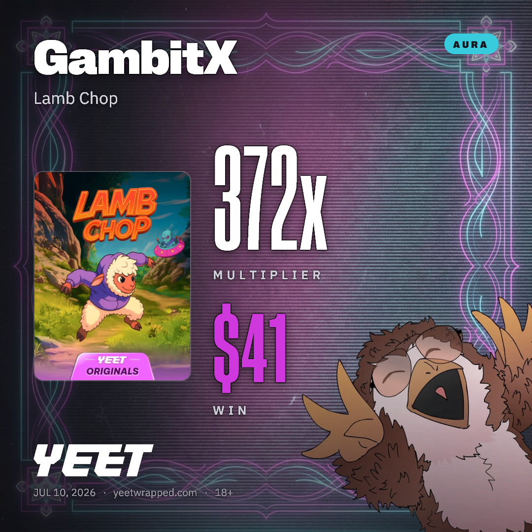 GambitX hit 371.8x on Lamb Chop