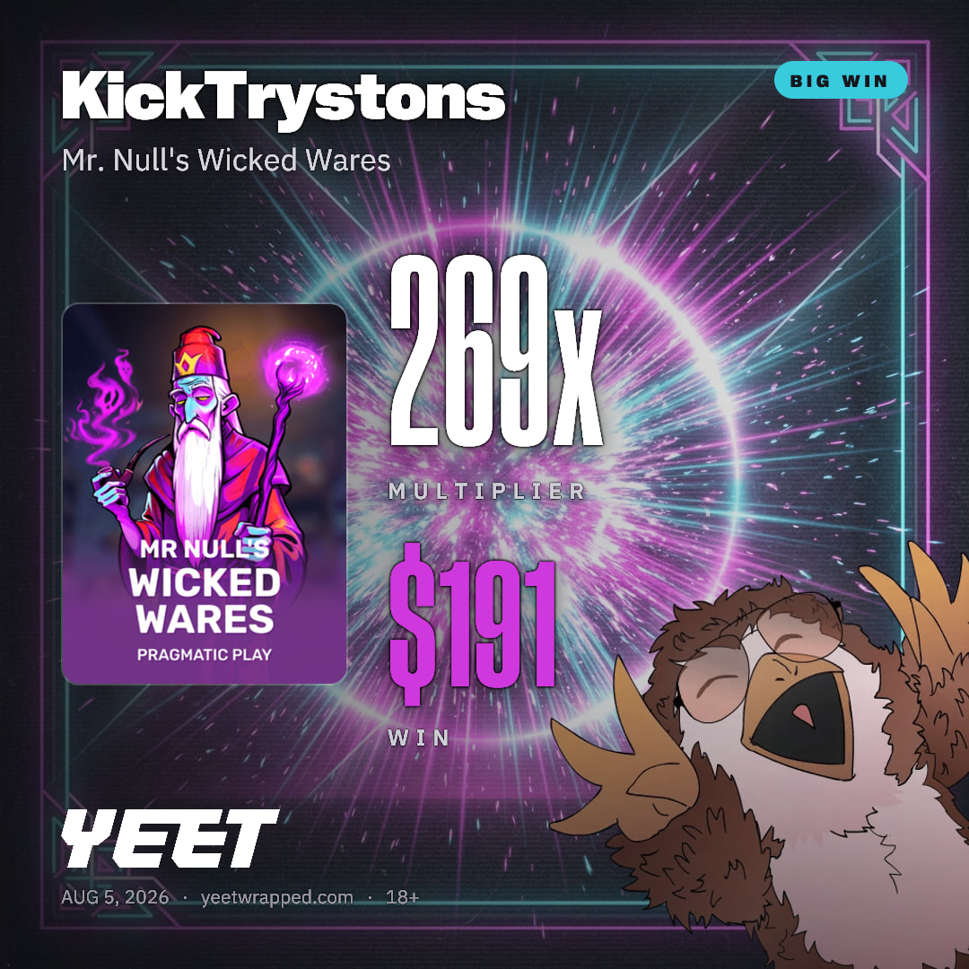 KickTrystons hit 269.3x on Mr. Null's Wicked Wares