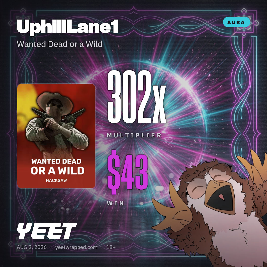 UphillLane1 hit 302.3x on Wanted Dead or a Wild