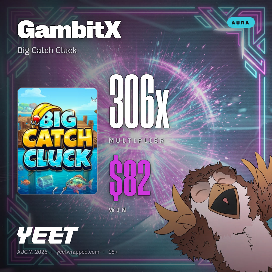 GambitX hit 306.4x on Big Catch Cluck