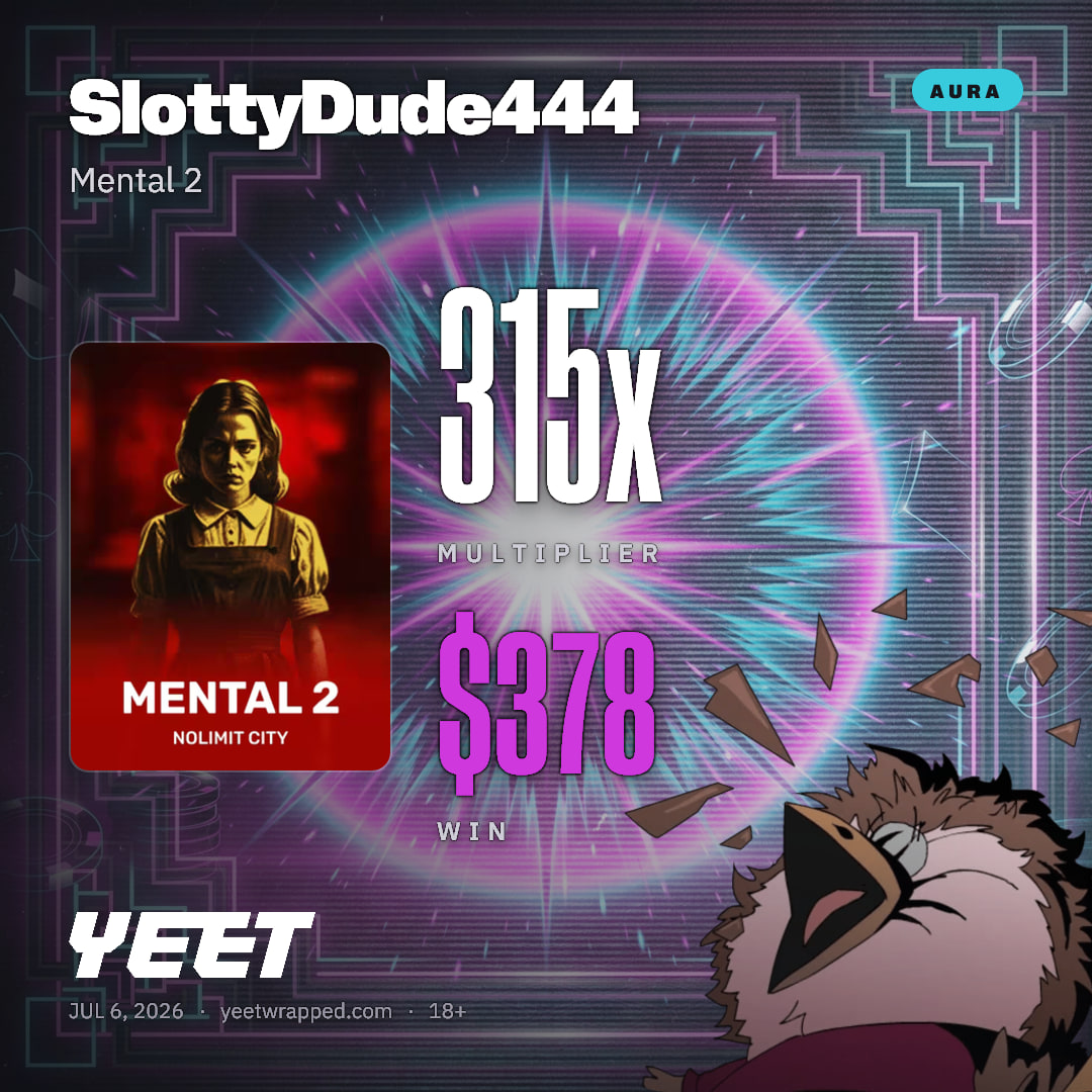 SlottyDude444 hit 314.7x on Mental 2