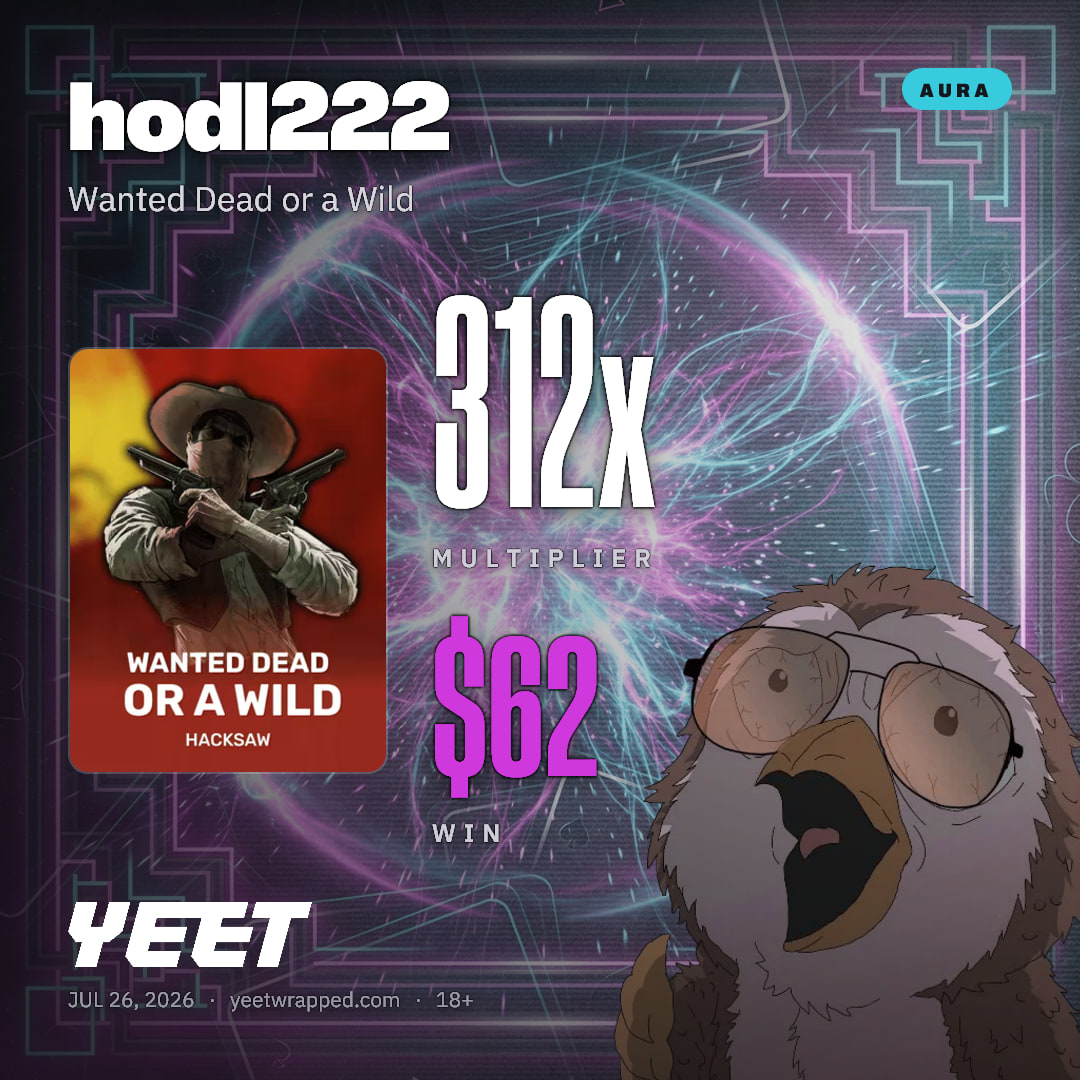 hodl222 hit 312x on Wanted Dead or a Wild