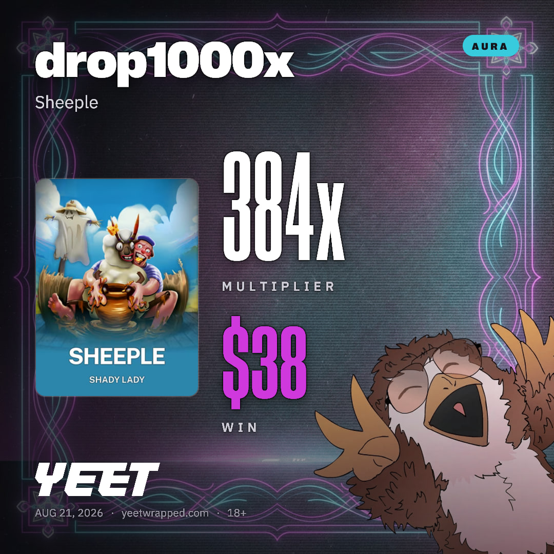 drop1000x hit 384.2x on Sheeple
