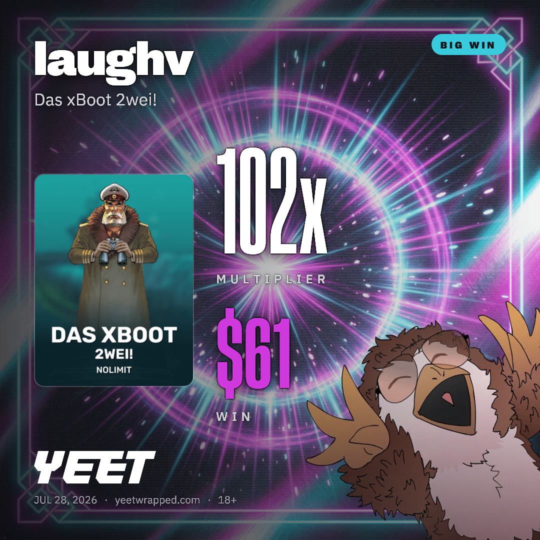laughv hit 102.4x on Das xBoot 2wei!