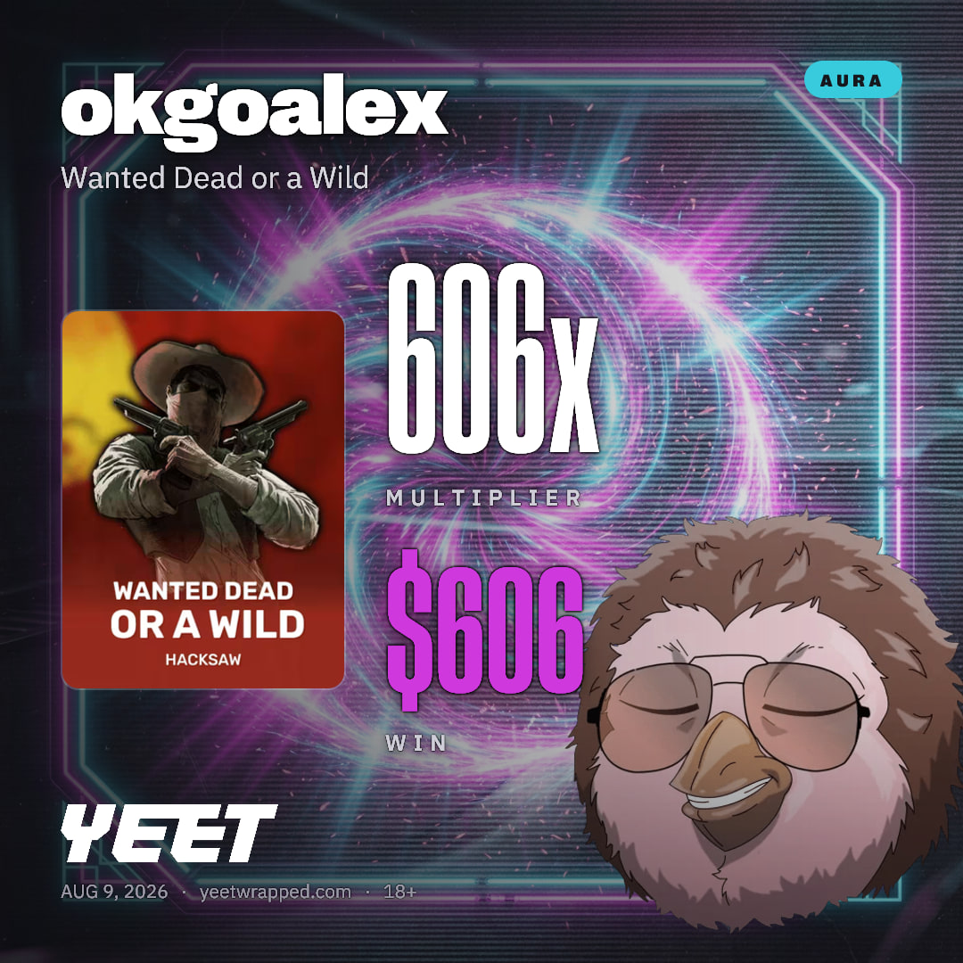 okgoalex hit 606.1x on Wanted Dead or a Wild