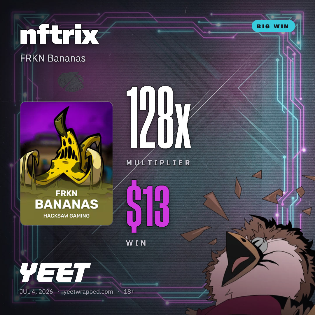 nftrix hit 128.3x on FRKN Bananas