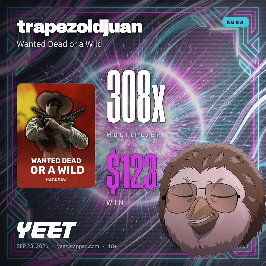 trapezoidjuan hit 308.4x on Wanted Dead or a Wild