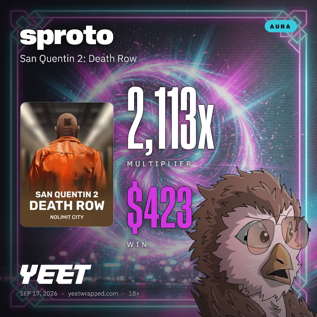 sproto hit 2,113x on San Quentin 2: Death Row