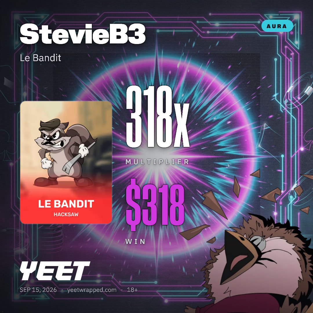StevieB3 hit 317.6x on Le Bandit