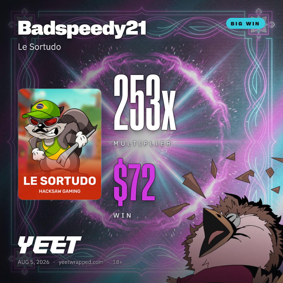 Badspeedy21 hit 252.6x on Le Sortudo