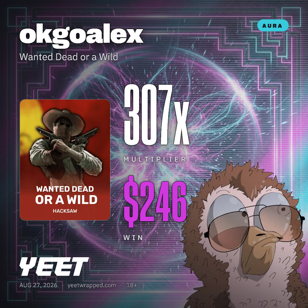 okgoalex hit 307x on Wanted Dead or a Wild