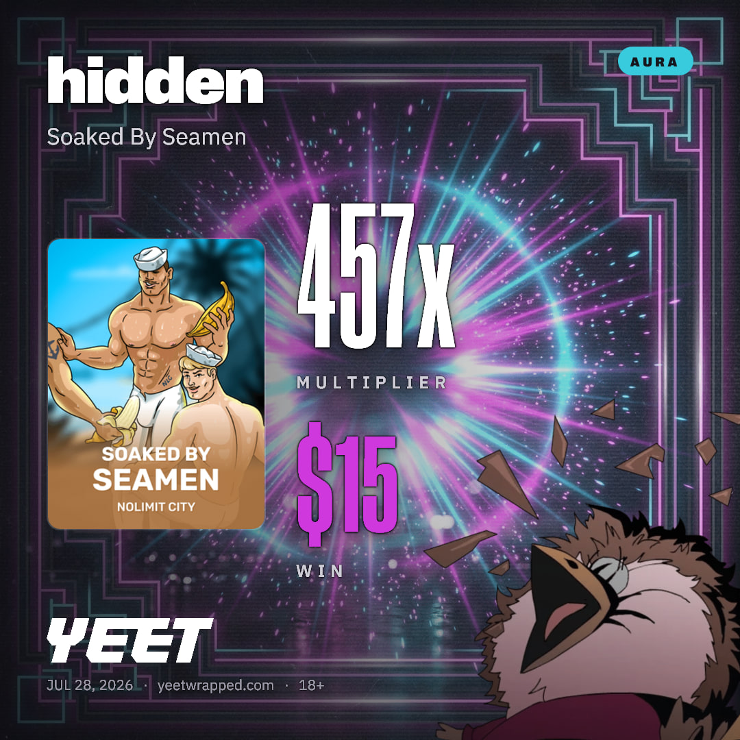 hidden hit 457.4x on Soaked By Seamen