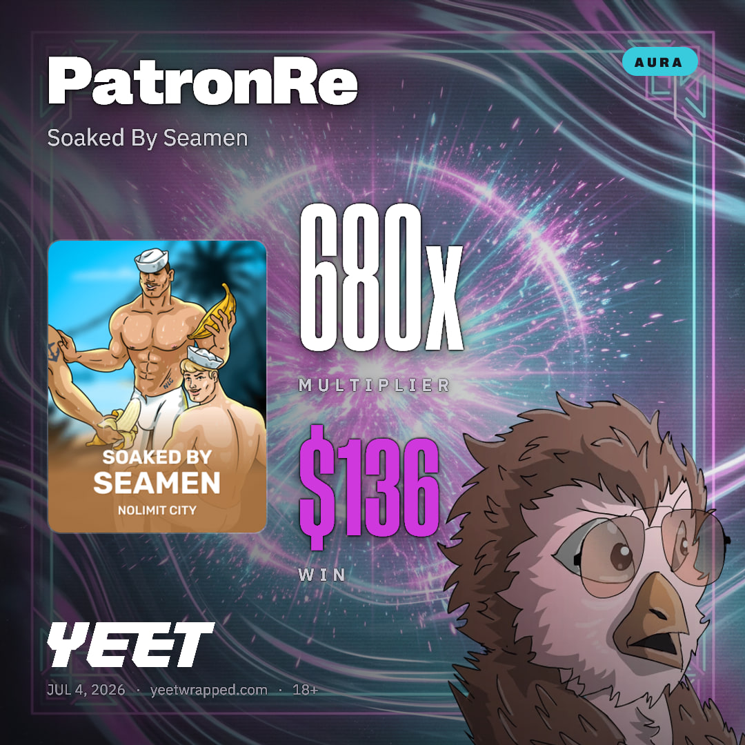 PatronRe hit 680.4x on Soaked By Seamen