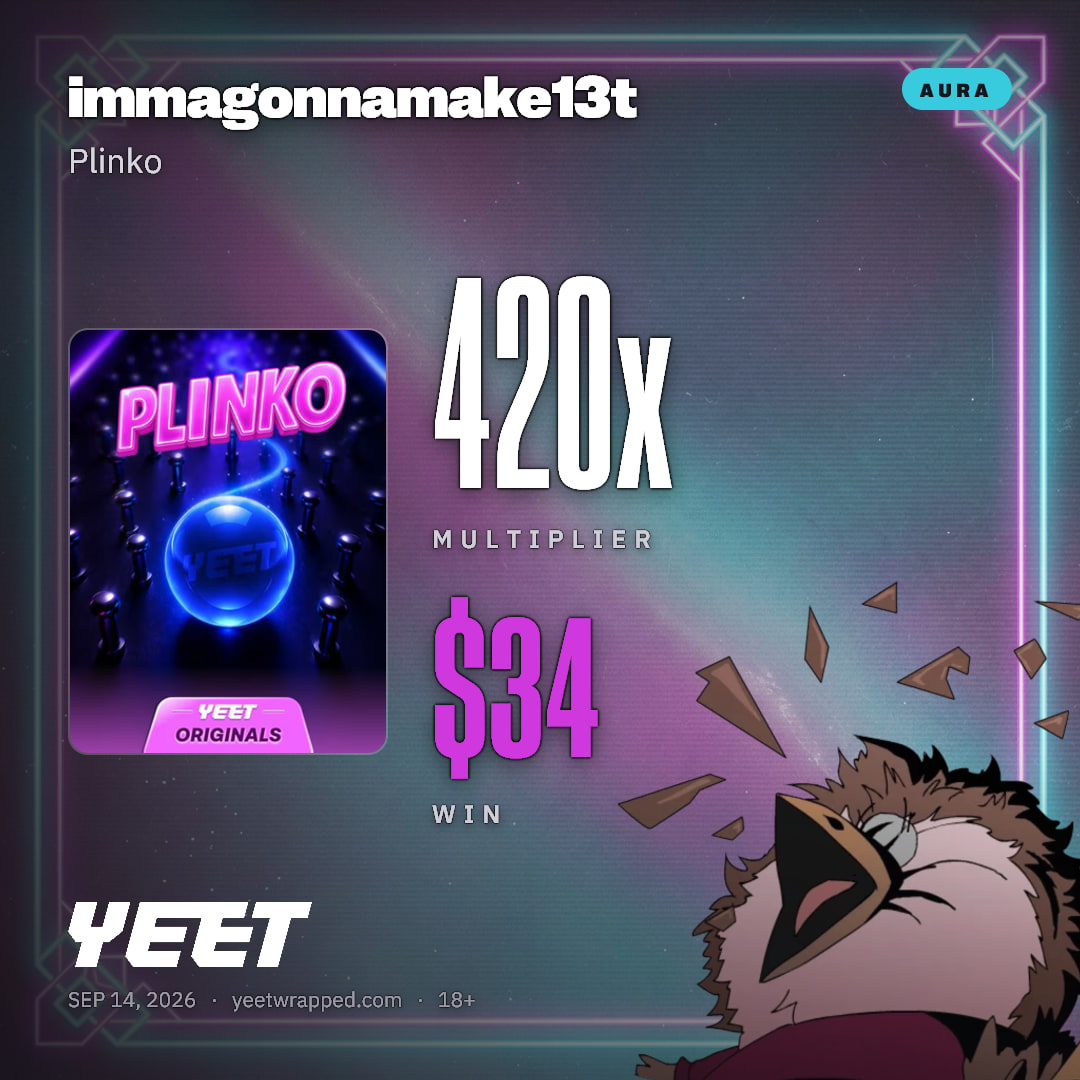 immagonnamake13t hit 420x on Plinko