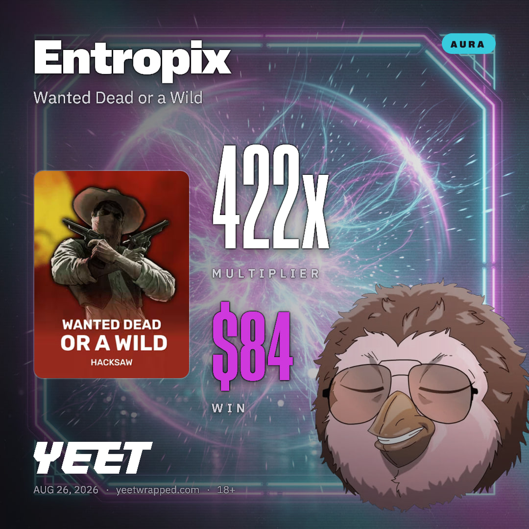 Entropix hit 421.9x on Wanted Dead or a Wild