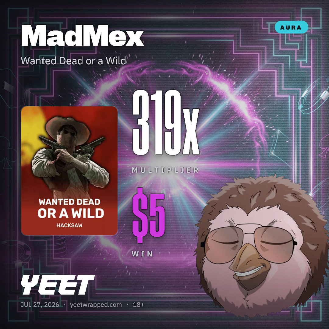 MadMex hit 319x on Wanted Dead or a Wild