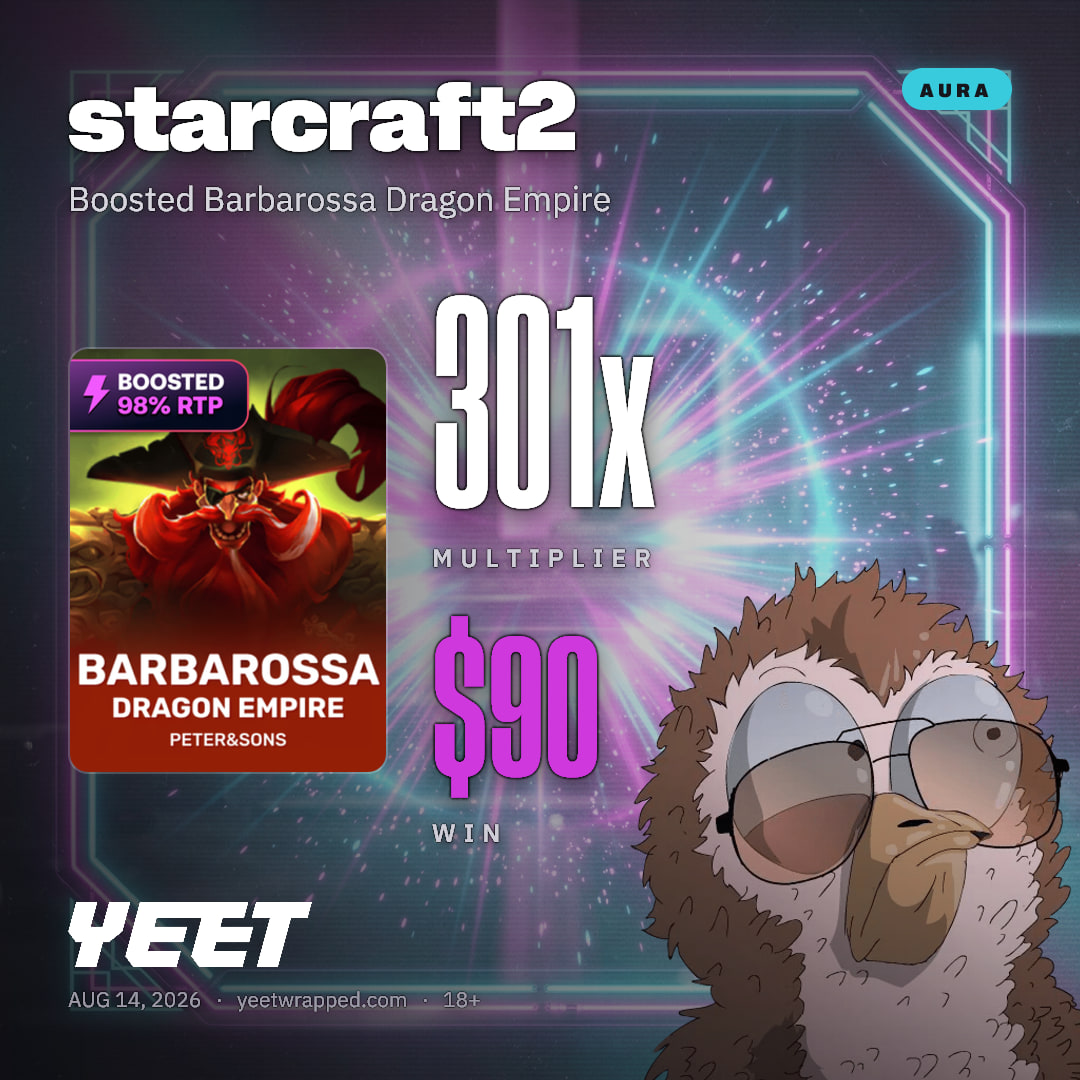 starcraft2 hit 301.3x on Boosted Barbarossa Dragon Empire