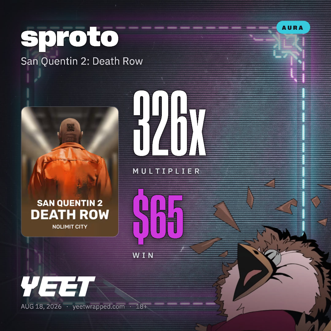 sproto hit 326.1x on San Quentin 2: Death Row