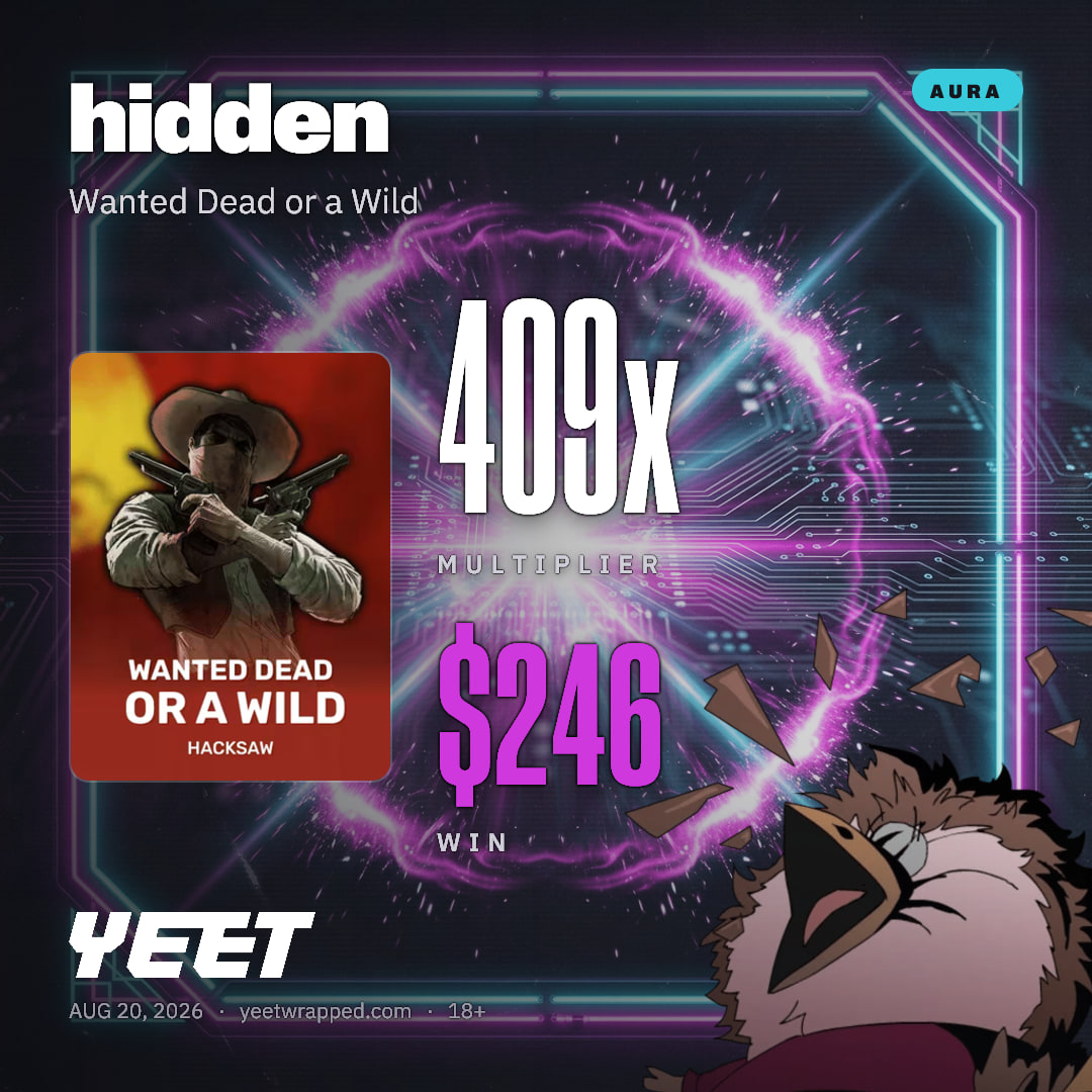 hidden hit 409.2x on Wanted Dead or a Wild