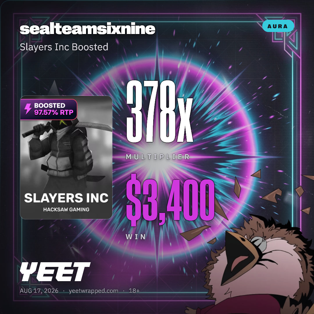 sealteamsixnine hit 377.7x on Slayers Inc Boosted
