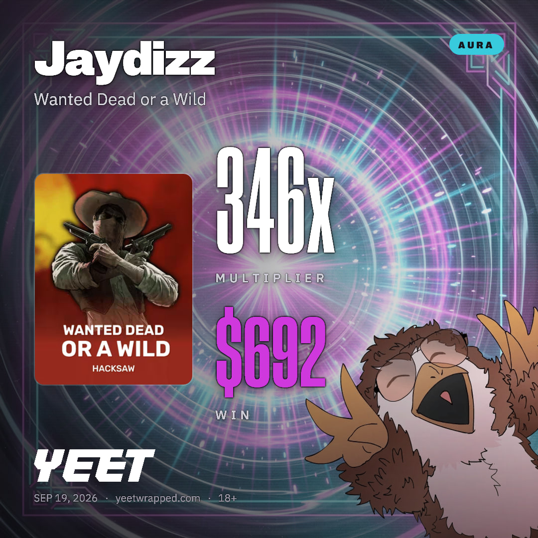 Jaydizz hit 345.8x on Wanted Dead or a Wild