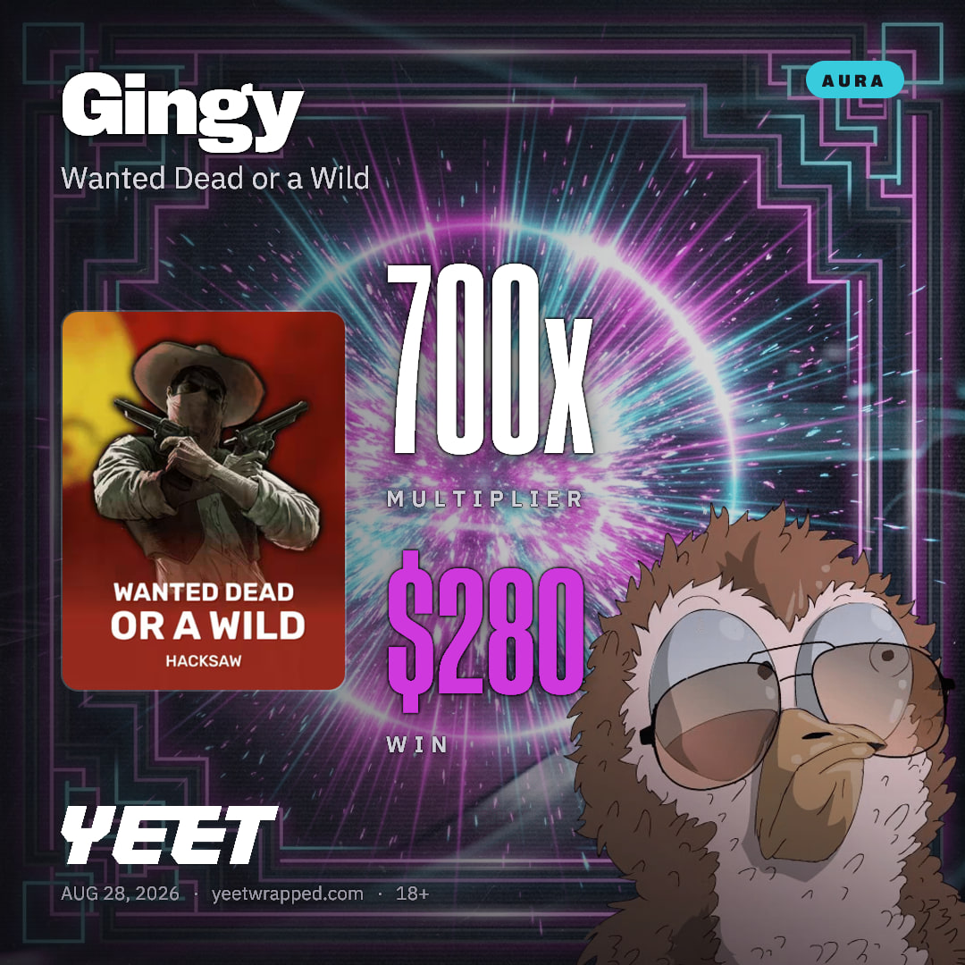 Gingy hit 700.1x on Wanted Dead or a Wild