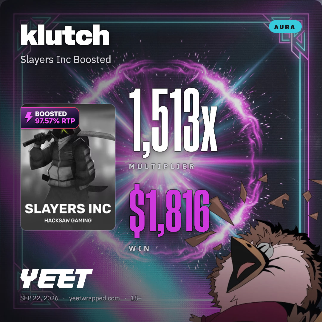 klutch hit 1,513x on Slayers Inc Boosted