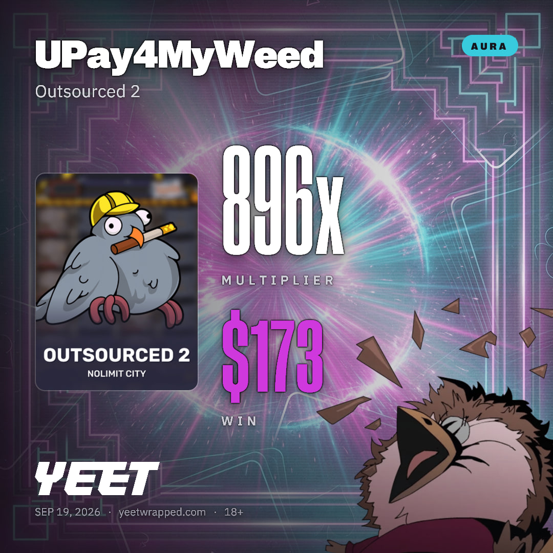 UPay4MyWeed hit 896.1x on Outsourced 2
