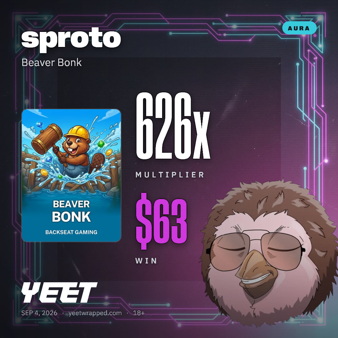 sproto hit 626.3x on Beaver Bonk