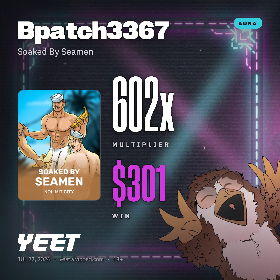 Bpatch3367 hit 602.3x on Soaked By Seamen