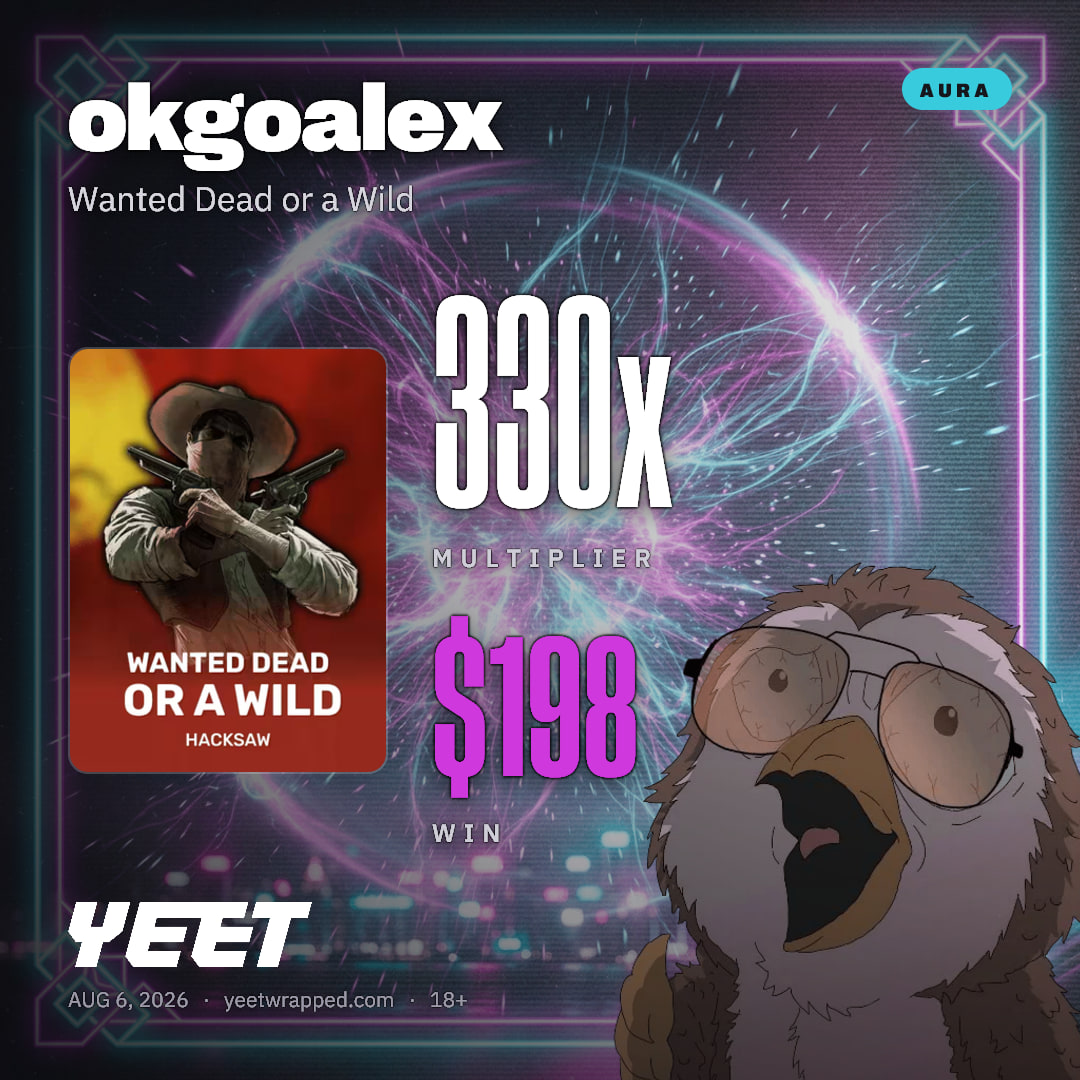 okgoalex hit 330x on Wanted Dead or a Wild