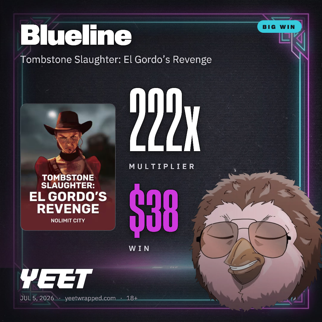 Blueline hit 222x on Tombstone Slaughter: El Gordo’s Revenge