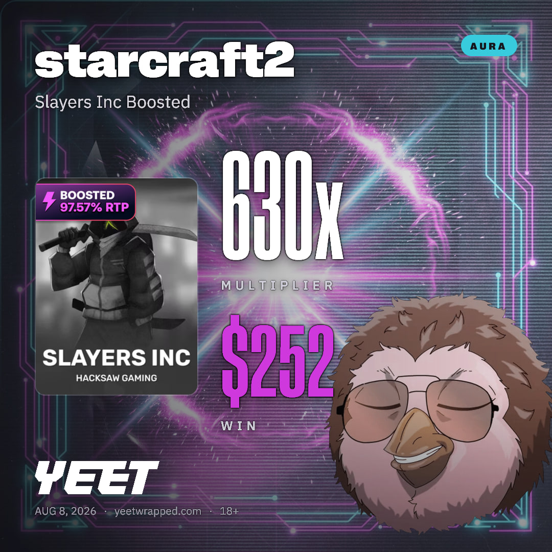 starcraft2 hit 629.9x on Slayers Inc Boosted