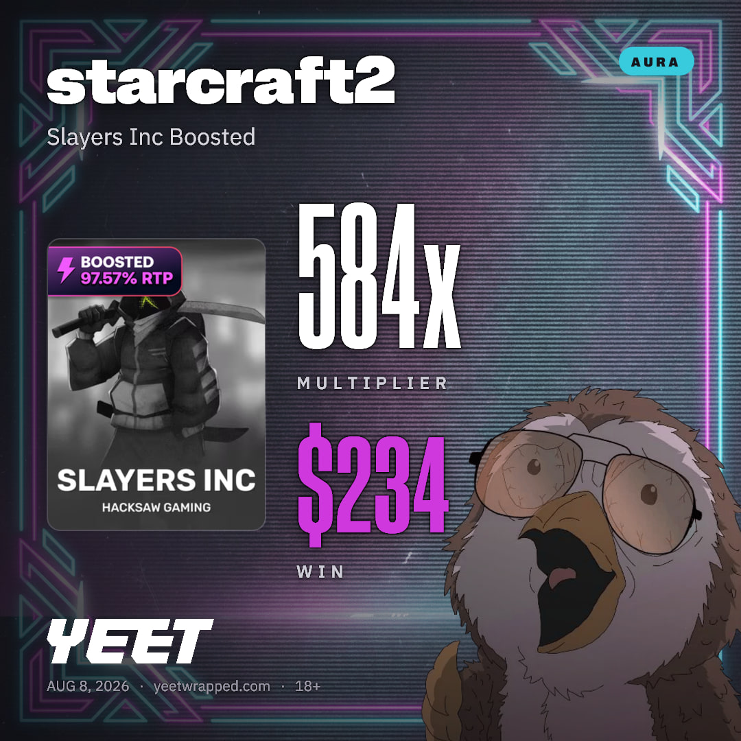 starcraft2 hit 583.8x on Slayers Inc Boosted