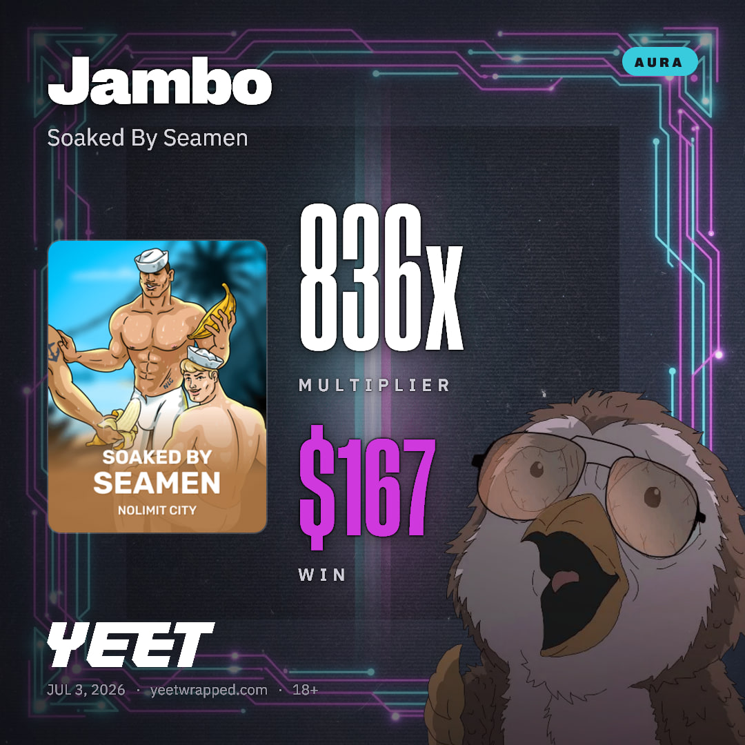 Jambo hit 836.5x on Soaked By Seamen